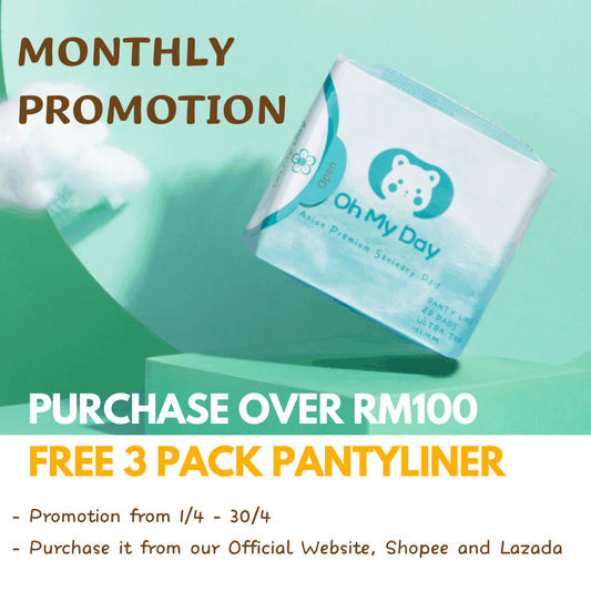 <<Monthly Promotion>> Purchase over RM100 FREE 3 pack of PantyLiner ❤